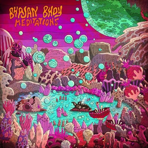 BHAJAN BHOY | MEDITATIONS