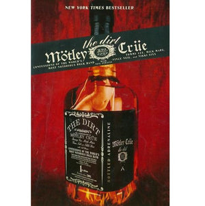 MOTLEY CRUE / STRAUSS NEIL | DIRT CONFESSIONS OF THE WORLDS MOST NOTORIOUS ROCK BAND