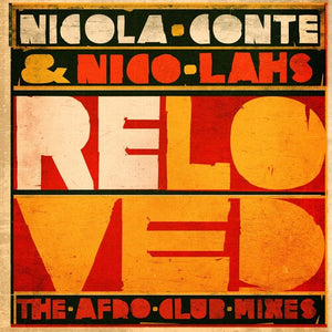 | RELOVED (THE AFRO CLUB MIXES)