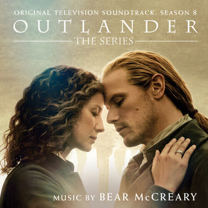 BEAR MCCREARY | OUTLANDER: SEASON 8 / O.S.T.