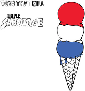 TOYS THAT KILL | TRIPLE SABOTAGE