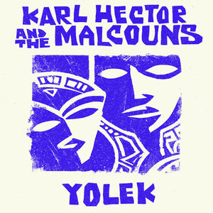 KARL HECTOR | YOLEK