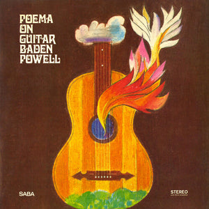 BADEN POWELL | POEMA ON GUITAR