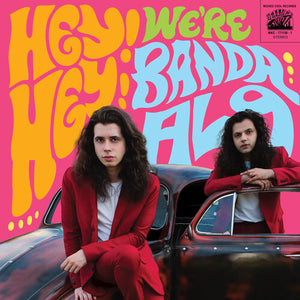 BANDA AL9 | HEY HEY WE'RE BANDA AL9