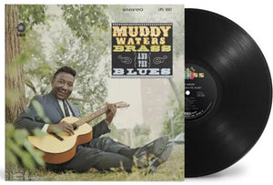 MUDDY WATERS | MUDDY, BRASS AND THE BLUES (CHESS ACOUSTIC SOUNDS SERIES) (VINYL)