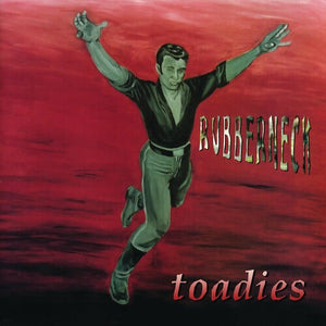 TOADIES | RUBBERNECK