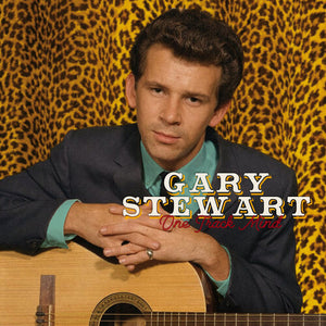 GARY STEWART | ONE TRACK MIND