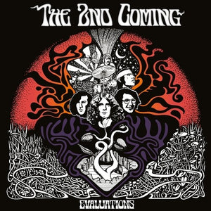 2ND COMING | EVALUATIONS