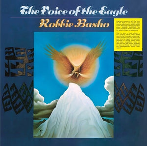 ROBBIE BASHO | VOICE OF THE EAGLE