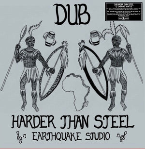 EARTHQUAKE STUDIO | DUB HARDER THAN STEEL (VINYL)