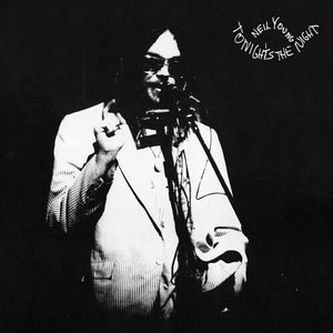 NEIL YOUNG | TONIGHT'S THE NIGHT