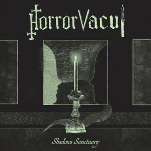 HORROR VACUI | SHADOWS SANCTUARY
