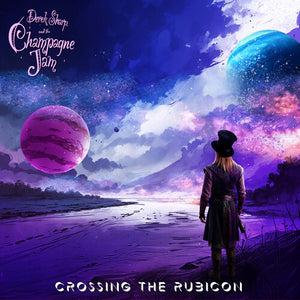 DEREK AND THE CHAMPAGNE JAM SHARP | CROSSING THE RUBICON