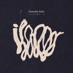 ENSEMBLE INFINI | VOLUME
