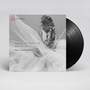 ANNE SOPHIE MUTTER | AMERICAN TUNES NO. 1 - ANDRE PRVIN / SEBASTIAN CURRIER (2LP SET)