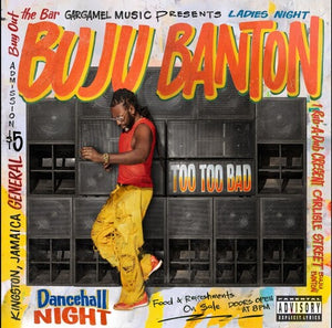 BUJU BANTON | TOO TOO BAD