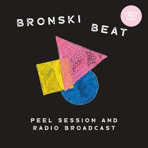 BRONSKI BEAT | PEEL SESSION & RADIO BROADCAST 84-85