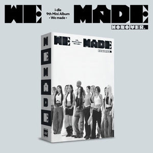 I-DLE | WE MADE [MONO VER.]