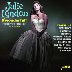 JULIE LONDON | S'WONDERFUL - SELECTED SINGLES 1955 - 1962