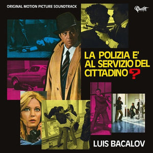 LUIS BACALOV | LA POLIZIA E AL SERVIZIO DEL CITTADINO - O.S.T.