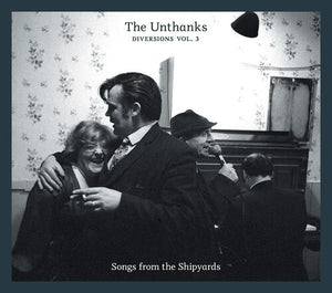 THE UNTHANKS | DIVERSIONS VOL 3