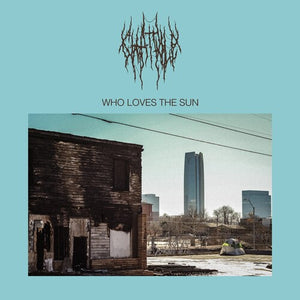 CHAT PILE | WHO LOVES THE SUN (CASSETTE)