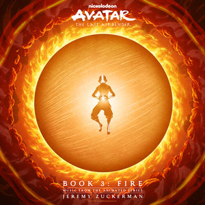 JEREMY ZUCKERMAN | AVATAR: THE LAST AIRBENDER - BOOK 3: FIRE - O.S.T.