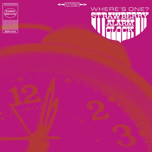 STRAWBERRY ALARM CLOCK | WHERE'S ONE