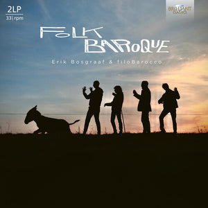 ERIK BOSGRAAF | FOLK BAROQUE