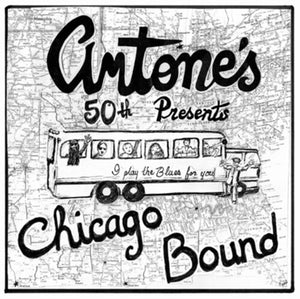 VARIOUS ARTISTS | ANTONE'S 50TH: CHICAGO BOUND - HONORING / VAR