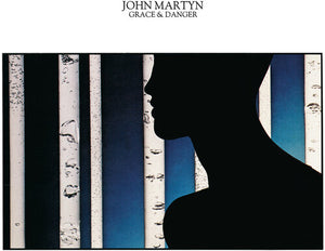 JOHN MARTYN | GRACE & DANGER