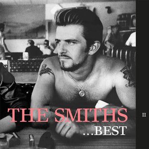 THE SMITHS | BEST II