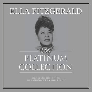 ELLA FITZGERALD | PLATINUM COLLECTION - SILVER VINYL EDITION