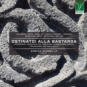 ENRICO SORBELLO | OSTINATO ALLA BASTARDA, CHACONNES PASSACAGLIAS