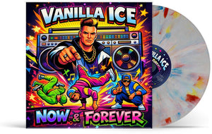 VANILLA ICE | NOW & FOREVER