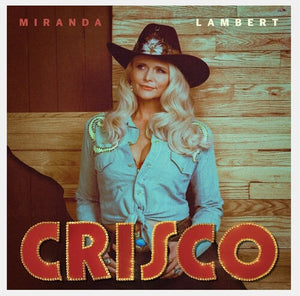 MIRANDA LAMBERT | CRISCO (BURNT LEATHER EDITON) (VINYL