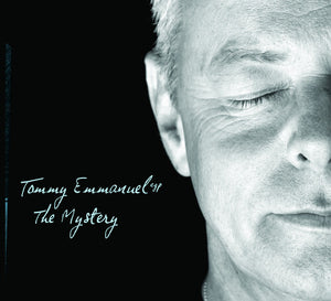 TOMMY EMMANUEL | MYSTERY: 20TH ANNIVERSARY EDITION