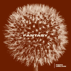 PIERO UMILIANI | FANTASY