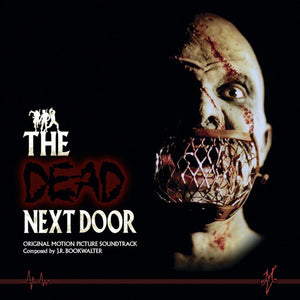 J.R. BOOKWALTER | DEAD NEXT DOOR - O.S.T.