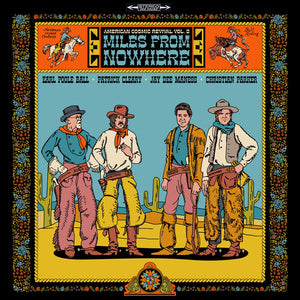 CHRISTIAN PARKER | AMERICAN COSMIC REVIVAL VOL. 2: MILES FROM NOWHERE