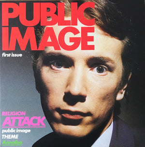 PUBLIC IMAGE LTD | PUBLIC IMAGE - FIRST ISSUE - 2013 REISSUE