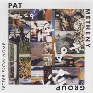 PAT METHENY | LETTER FROM HOME