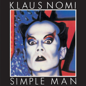 KLAUS NOMI | SIMPLE MAN