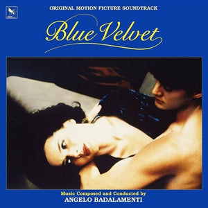ANGELO BADALAMENTI / SOUNDTRACK | BLUE VELVET (ANNIVERSARY EDITION) (VINYL)