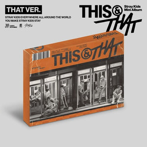 STRAY KIDS | THIS AND THAT (THAT VERSION)