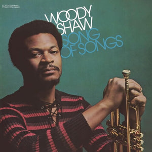 WOODY SHAW | SONG OF SONGS (JAZZ DISPENSARY TOP SHELF SERIES)