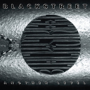 BLACKSTREET | ANOTHER LEVEL