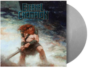 ETERNAL CHAMPION | FRIEND OF WAR - SILVER VINYL