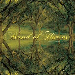 BAND OF HORSES | EVERYTHING ALL THE TIME (20TH ANNIVERSARY EDITION) (2CD SET) (SOFTPACK)
