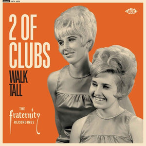 2 OF CLUBS | WALK TALL: THE FRATERNITY RECORDINGS